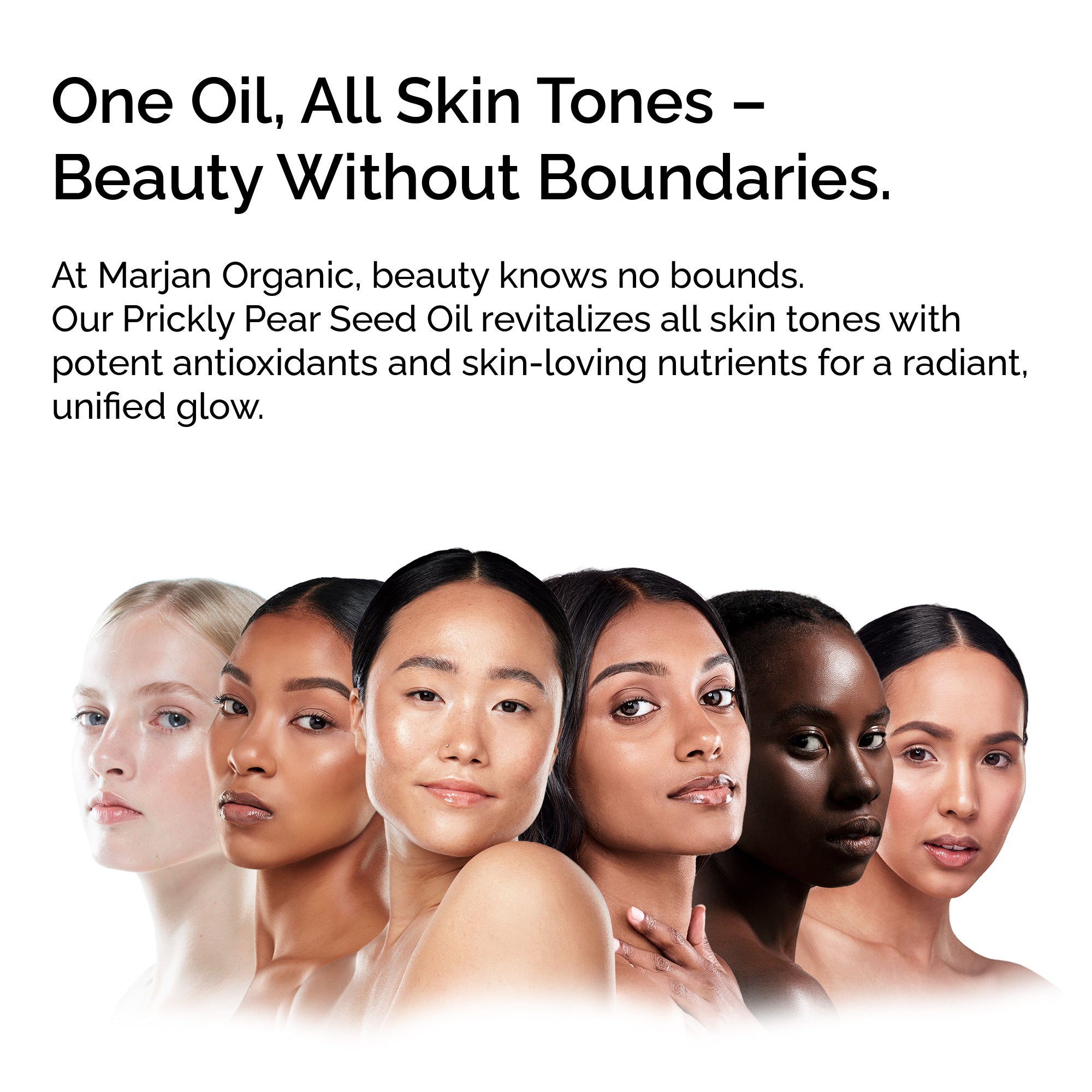 Advertisement for Marjan Organic Prickly Pear Seed Oil featuring diverse skin tones.