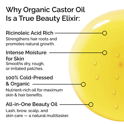Organic Castor Oil – 100% Pure, Cold-Pressed for Hair, Skin &amp; Lashes